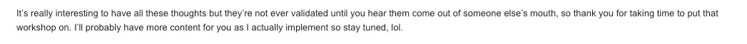 Text excerpt discussing the importance of validating thoughts through conversation and workshop feedback.