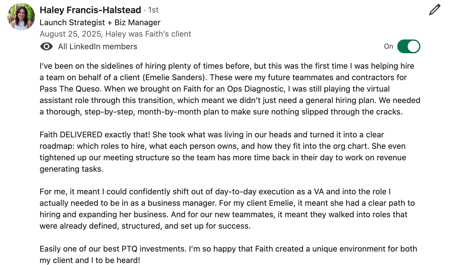 LinkedIn post by Haley Francis-Halstead discussing her experience with Faith, a consultant, who helped her and her team with planning and organizing roles, creating a clear roadmap, and setting up for success in a business project.