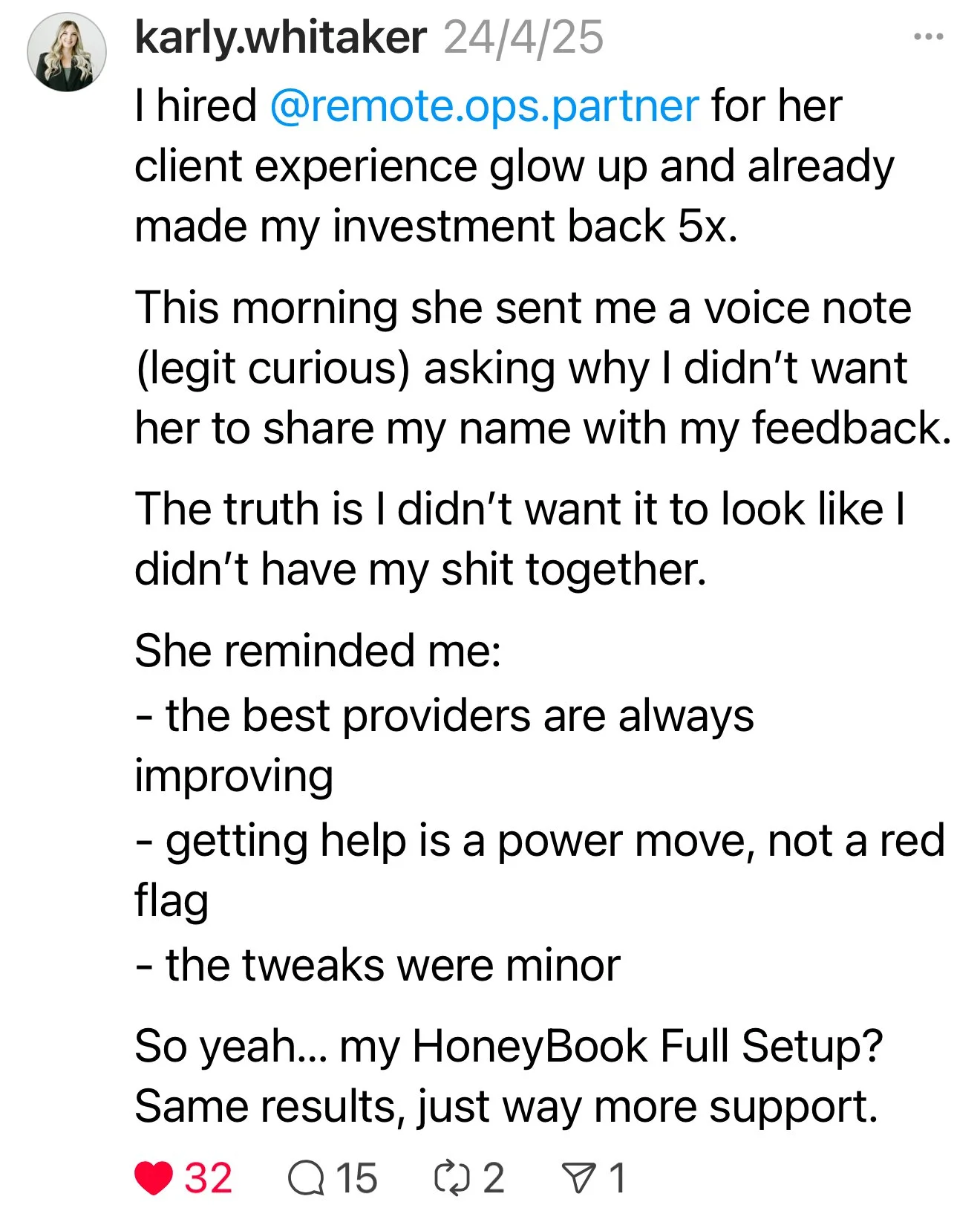 A social media post discussing hiring a remote operations partner to improve client experience and showing appreciation for the support received from a service provider.