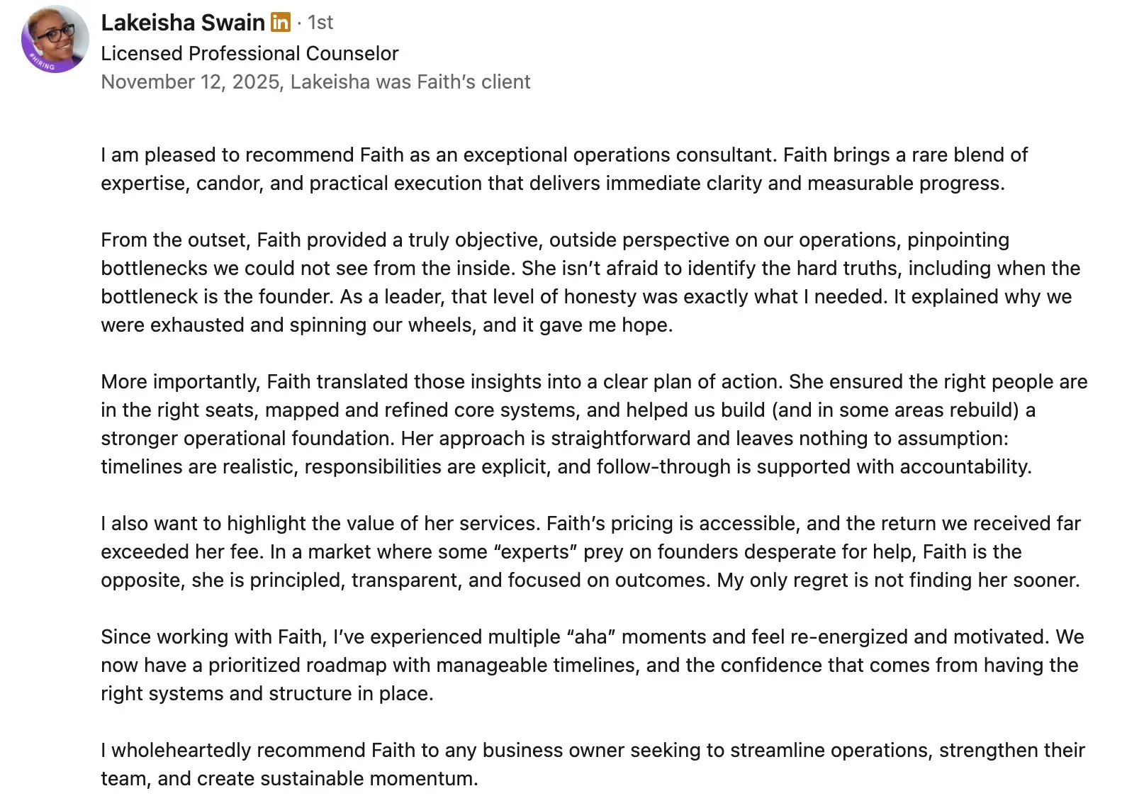 A LinkedIn recommendation from Lakeisha Swain praising Faith as an operations consultant, highlighting her honesty, transparency, strategic insights, and value for money.