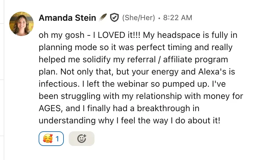 Screenshot of a social media post by Amanda Stein expressing excitement and gratitude for a webinar that helped her plan her affiliation program and understand her feelings about money.