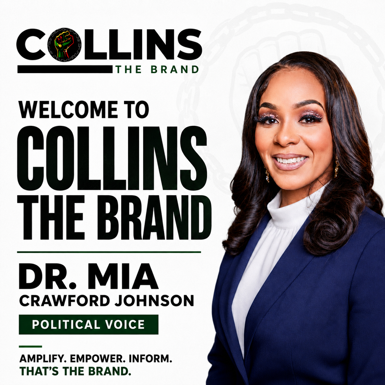 Meet Dr. Mia Crawford Johnson, Collins The Brand’s Political Voice