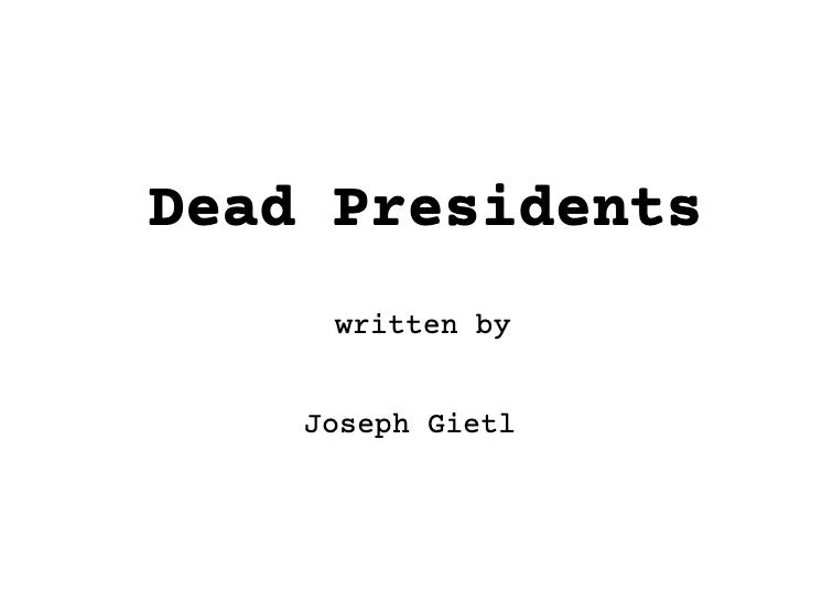 Dead Presidents Cover.png