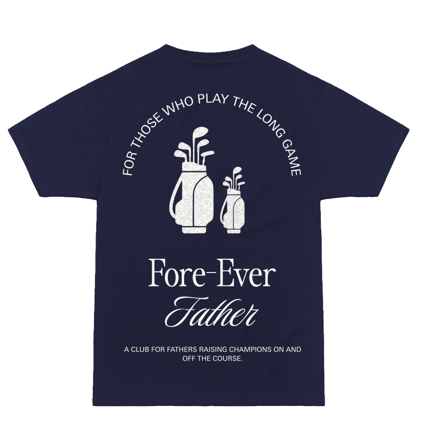 Fore Ever Father