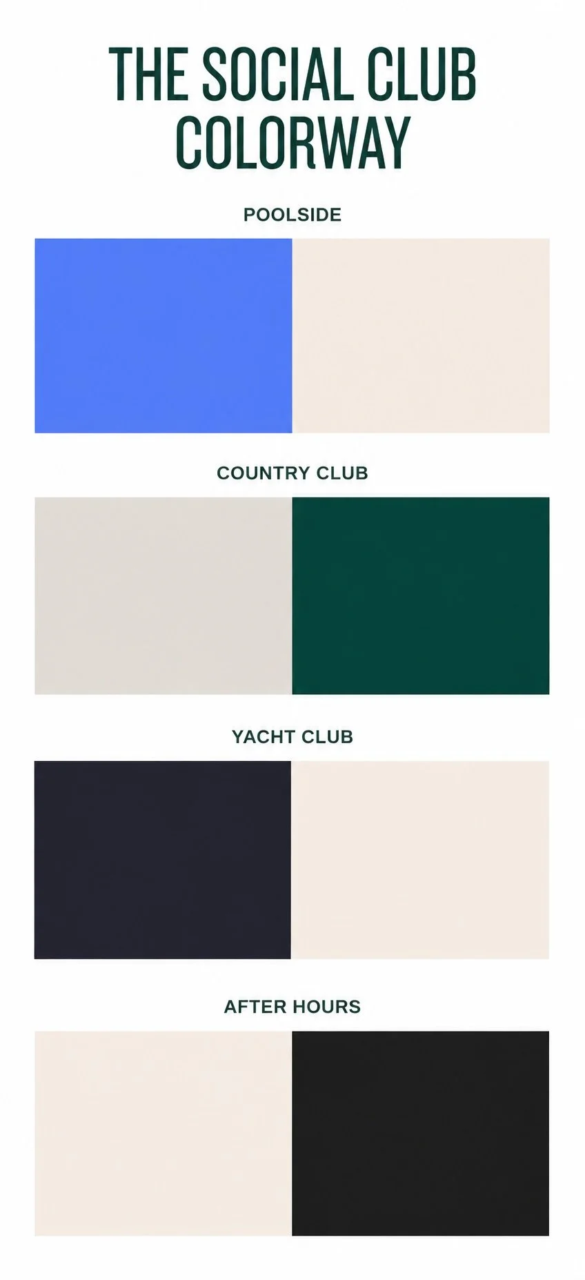 Color palette chart showing different colors for various clubs and times of day at The Social Club in Colorway. Sections include poolside with blue and beige, country club with beige and dark green, yacht club with dark gray and beige, and after hours with beige and black.