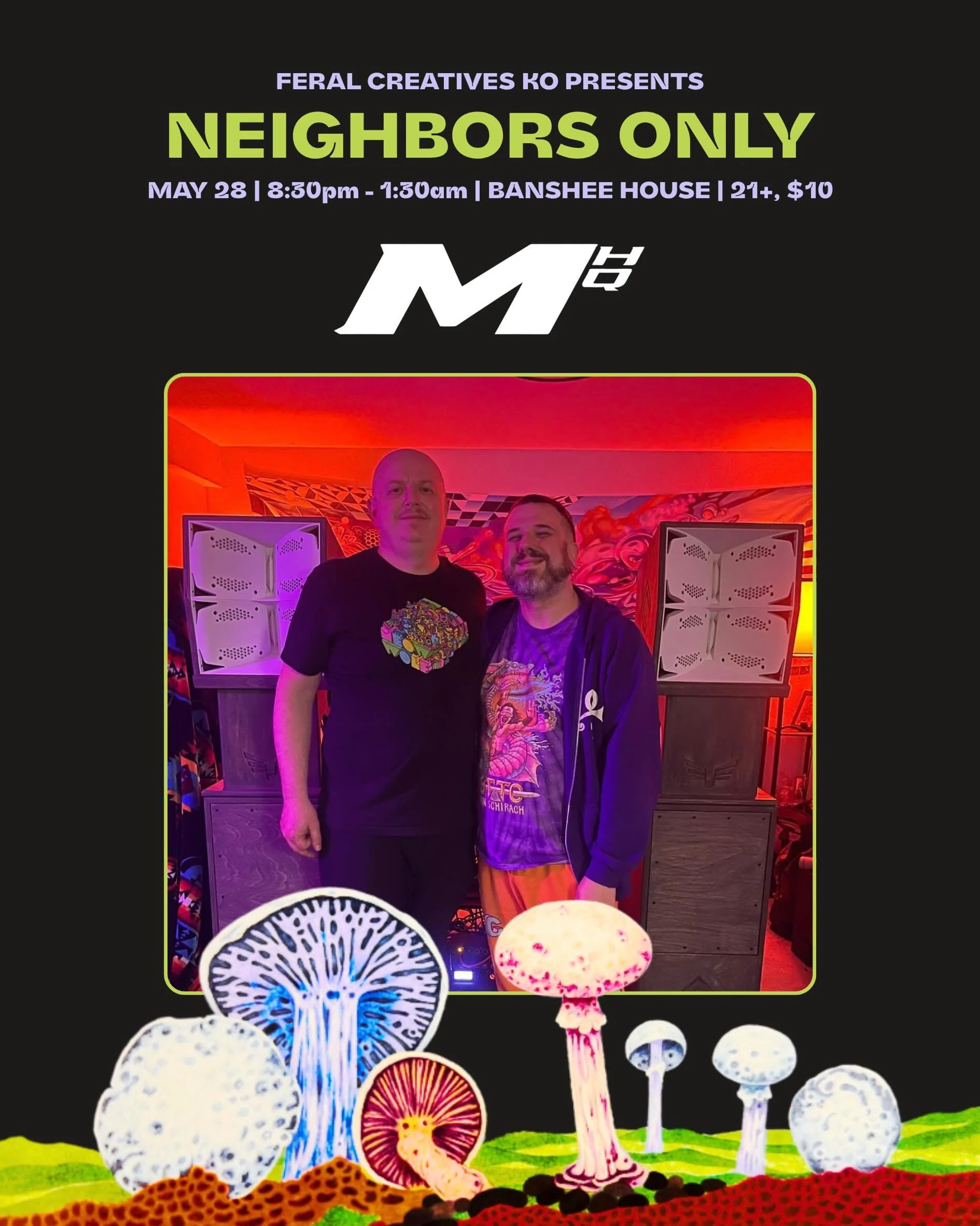 HOWDY::NEIGHBOR ft. our custom sound fam @modulated !! Bringing the lovely @dux.audio rig to the function tn 😤🔊💥

🤠 neighbors only :: locally sourced bass showcase ft. @comisarmusic @sakiyacarlucci @__jaspr @getgoodmuzic @dipperthedj 

📍 @theban
