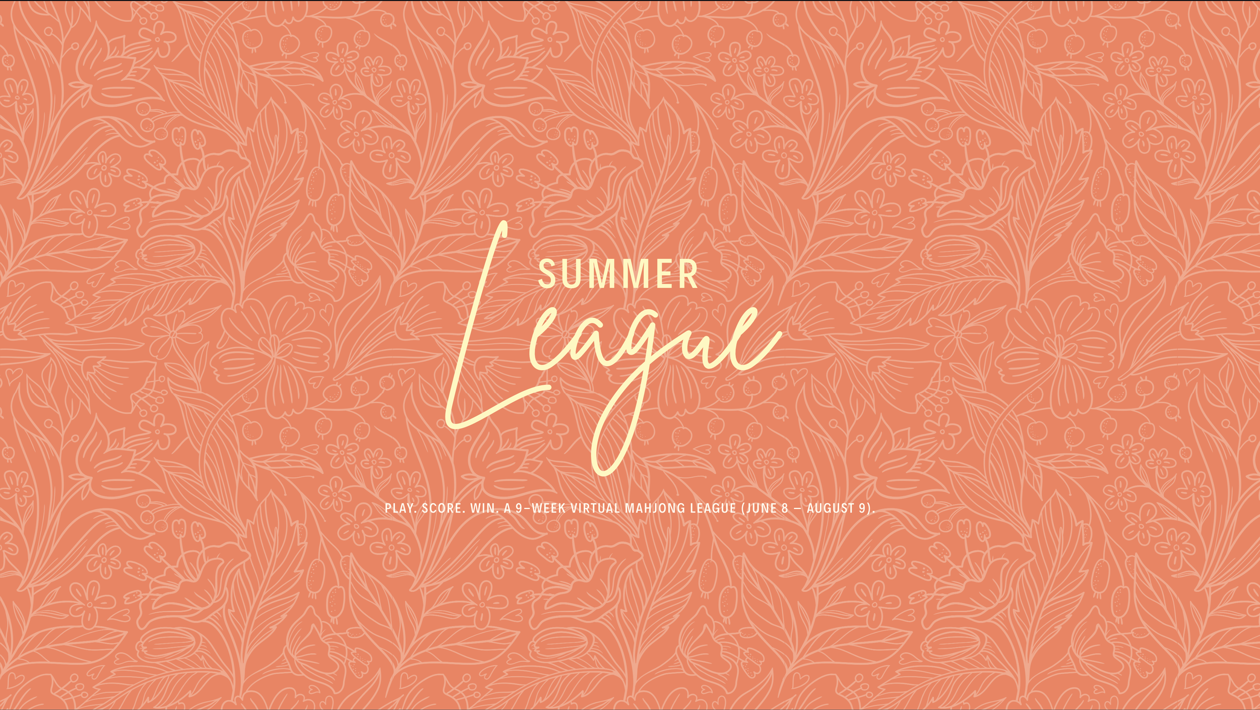 Summer Mahjong League Registration