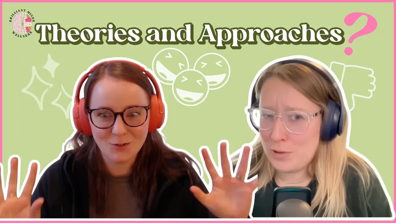 Brilliant Minds?:Theories and Approaches?