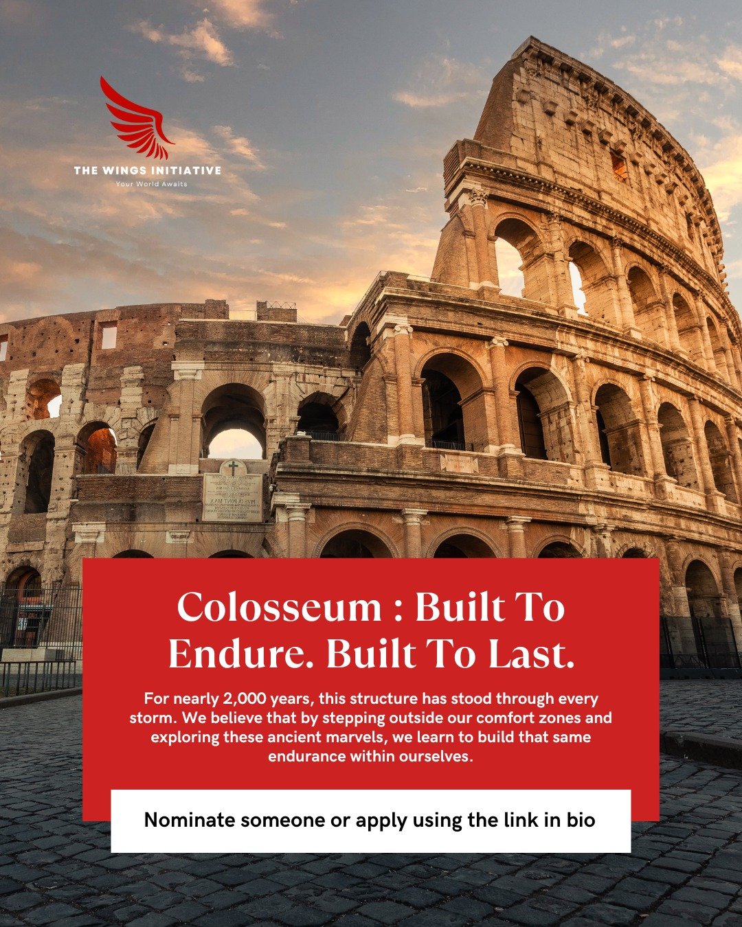 Standing in the heart of Rome at the Colosseum, you can feel the weight of history and the power of resilience. By stepping outside their comfort zones to stand amidst the grandeur of the past, women and children develop the confidence and adaptabili