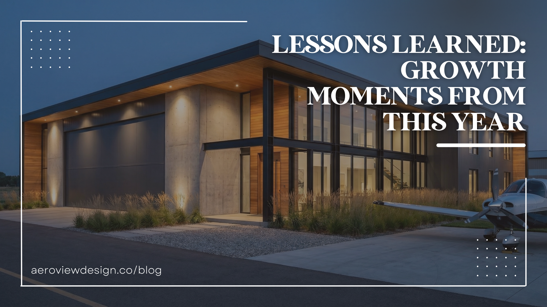 Lessons Learned: Growth Moments From This Year