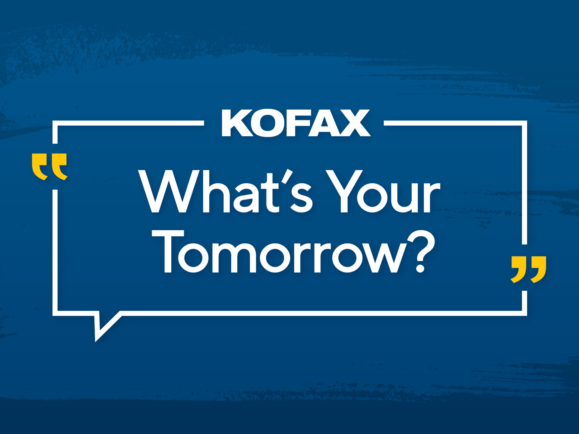 What’s Your Tomorrow?