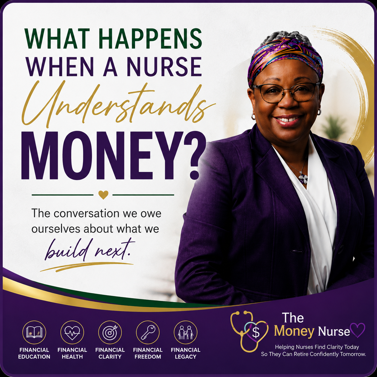 What Happens When a Nurse Understands Money?