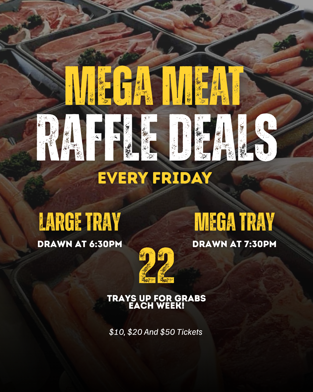 Friday Meat Raffles