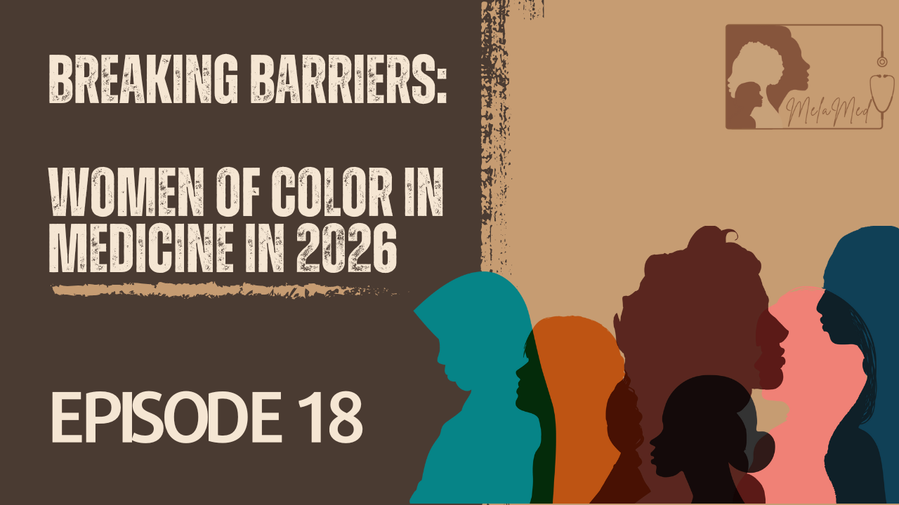 Breaking Barriers: Women of Color in Medicine