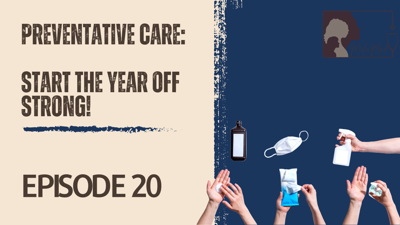 The Importance of Preventative Care: Start the Year Off Strong!
