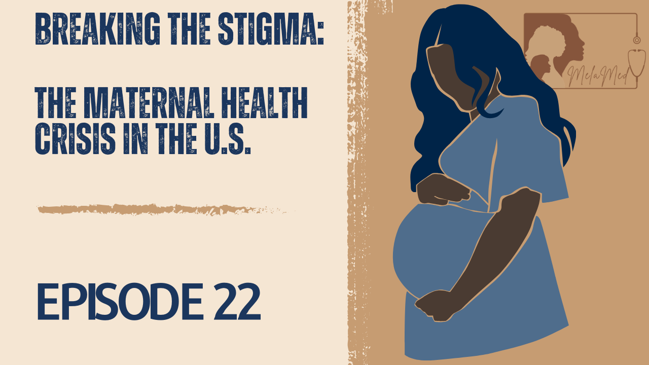 The Maternal Health Crisis in the U.S. : What Every Woman Needs to Know