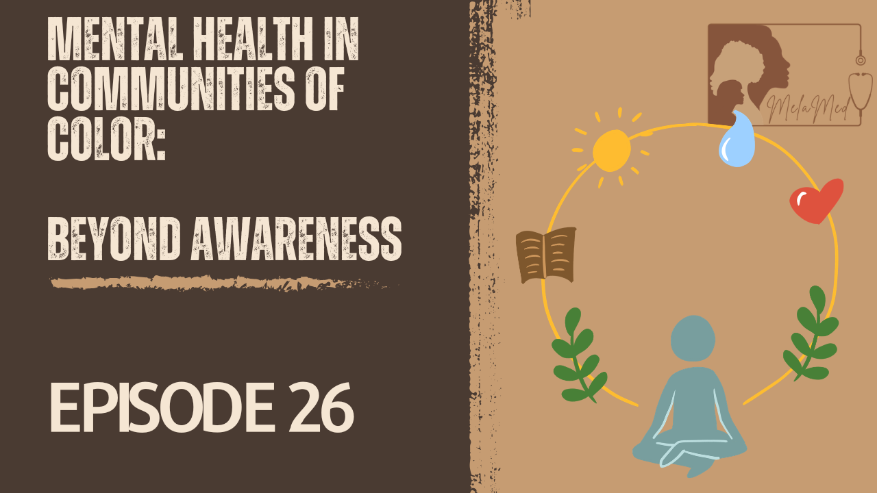 Mental Health in Communities of Color: Beyond Awareness