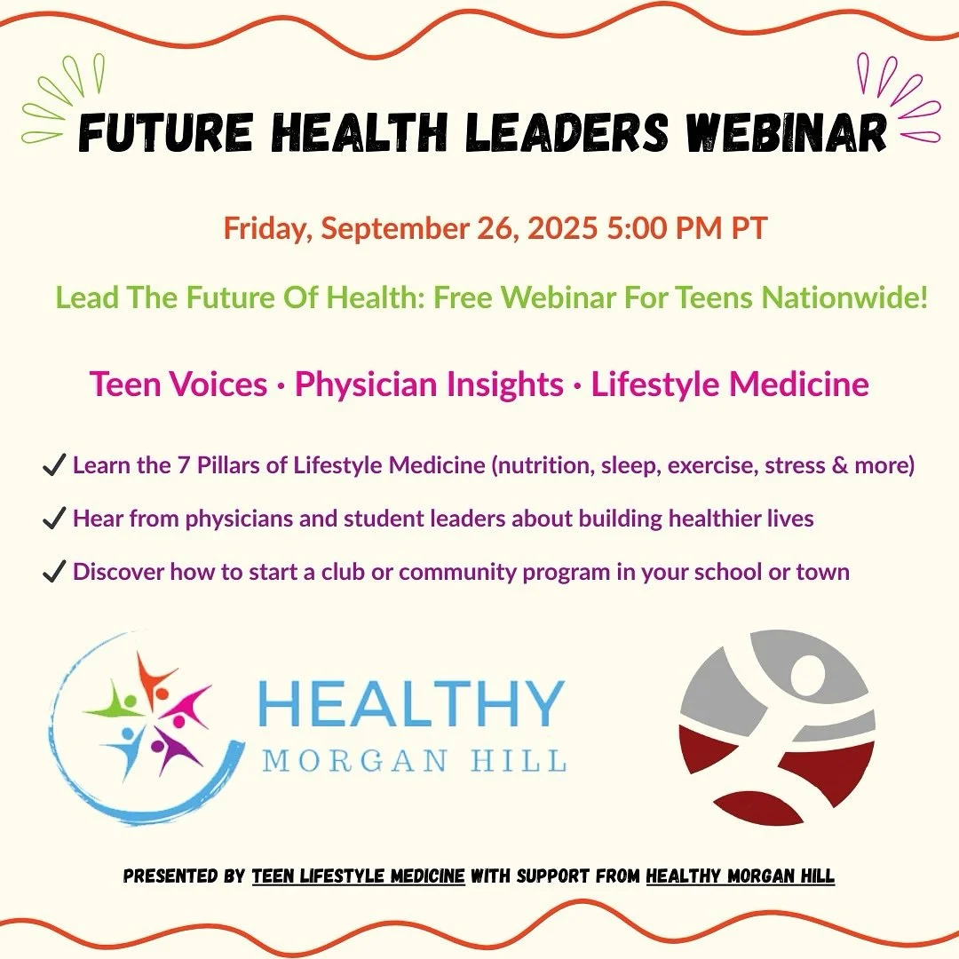 Are you a teen interested in becoming a health leader? 

Learn from physicians and student leaders about building healthy habits, starting lifestyle medicine clubs or community programs, and creating a national impact on teen health.

This free webin