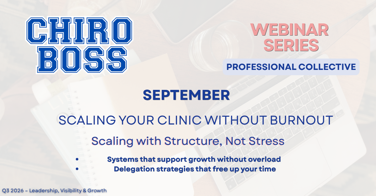      
  
     Scaling Your Clinic Without Burning Out     August 23, 2026        6:00 PM CST    Growing your clinic shouldn’t come at the cost of your health or personal life. In this webinar, we break down how to scale sustainably so you can grow y