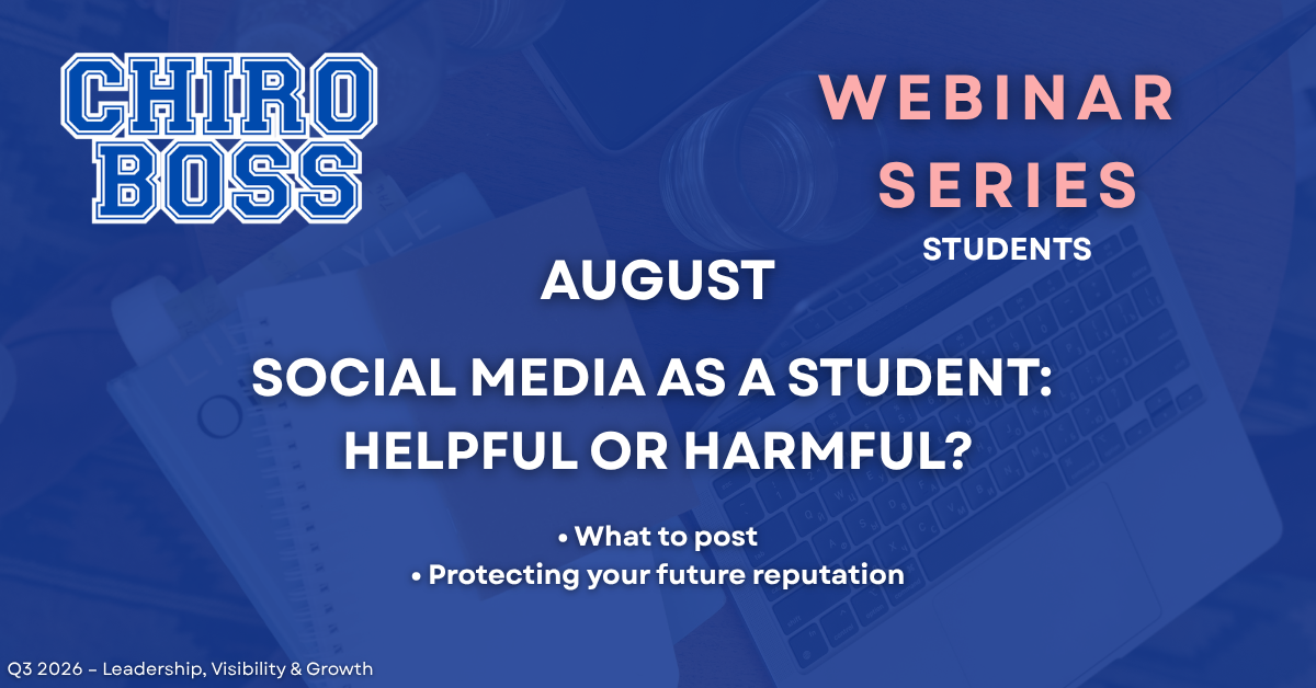       
  
     Social Media &amp; Professional Reputation     August 23, 2026        6:00 PM CST    Growing a chiropractic practice isn’t just about marketing—it’s about becoming a trusted presence in your community. In this webinar, we break down ho