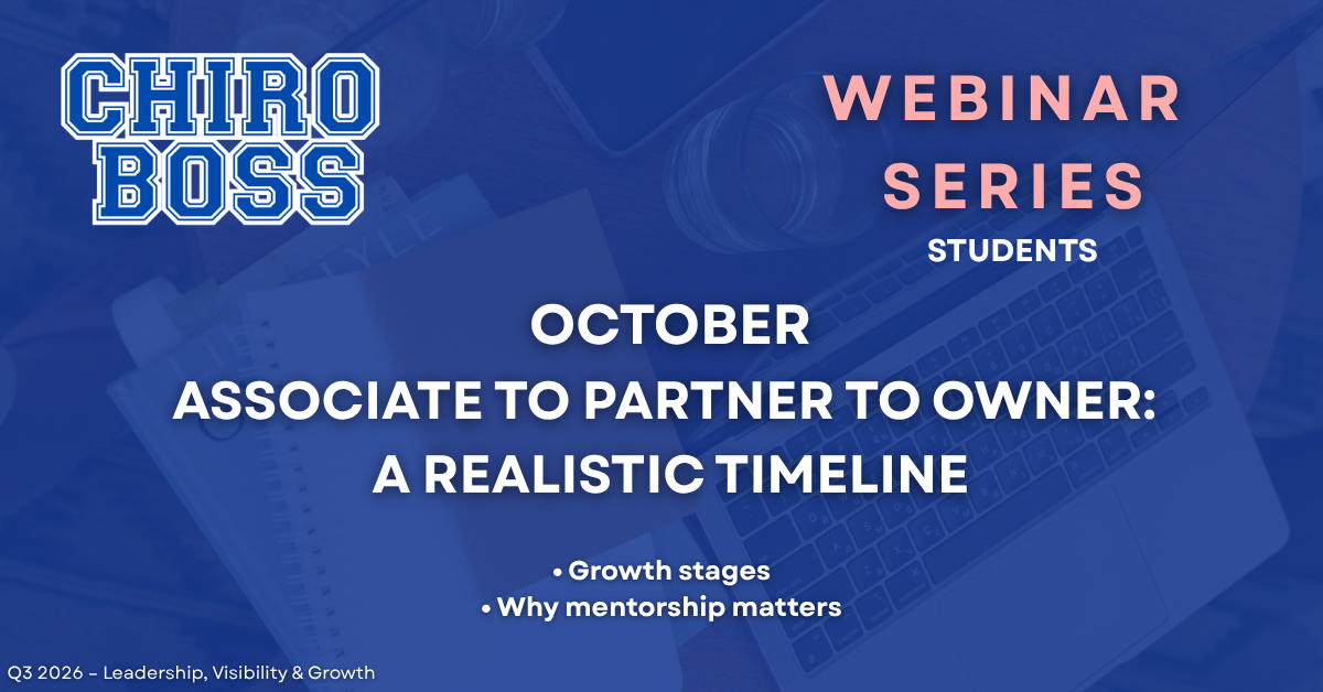       
  
     Associate → Partner → Ownership Pathways     October 25, 2026        6:00 PM CST    Understanding the different career paths in chiropractic can help you make better long-term decisions. This webinar breaks down the journey from associ