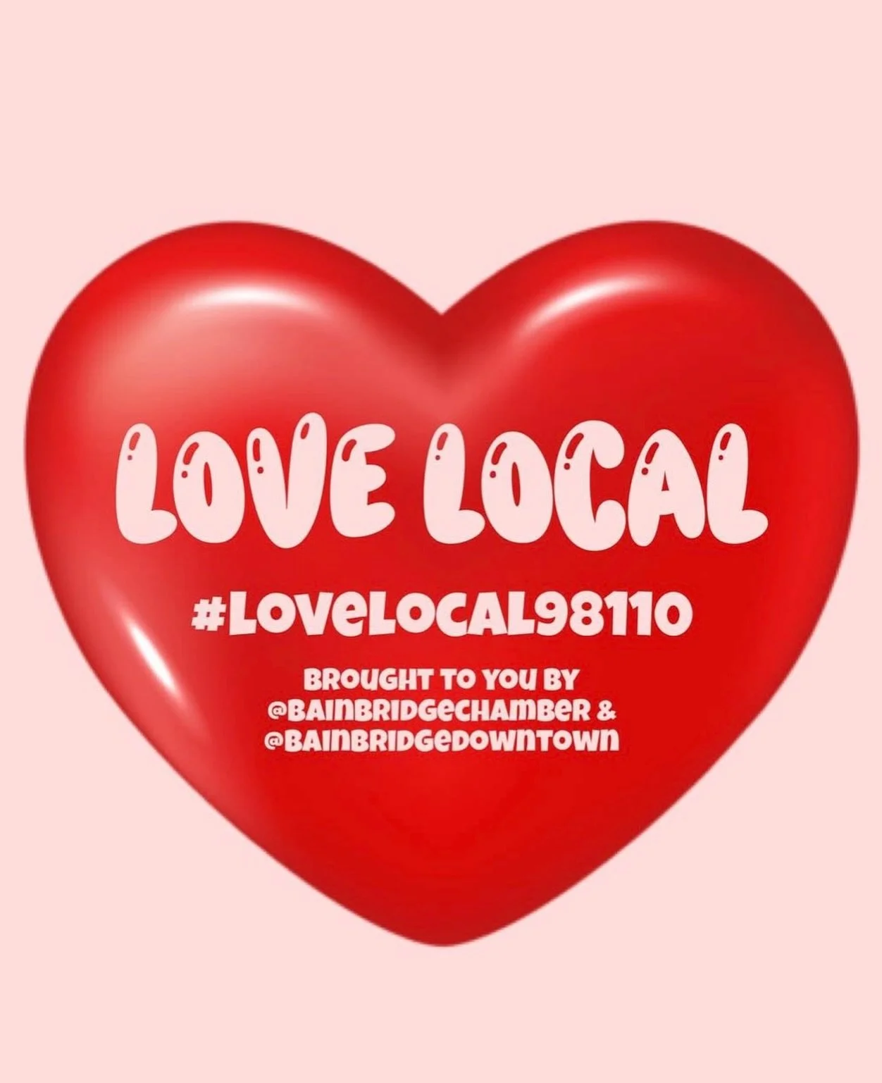 &hellip;it&rsquo;s that time of year again and we have some fun planned for locals this February! Shop small, support local and get a deal or two! Stay tuned for the second year of Love Local brought to you by the Bainbridge Chamber and your Downtown