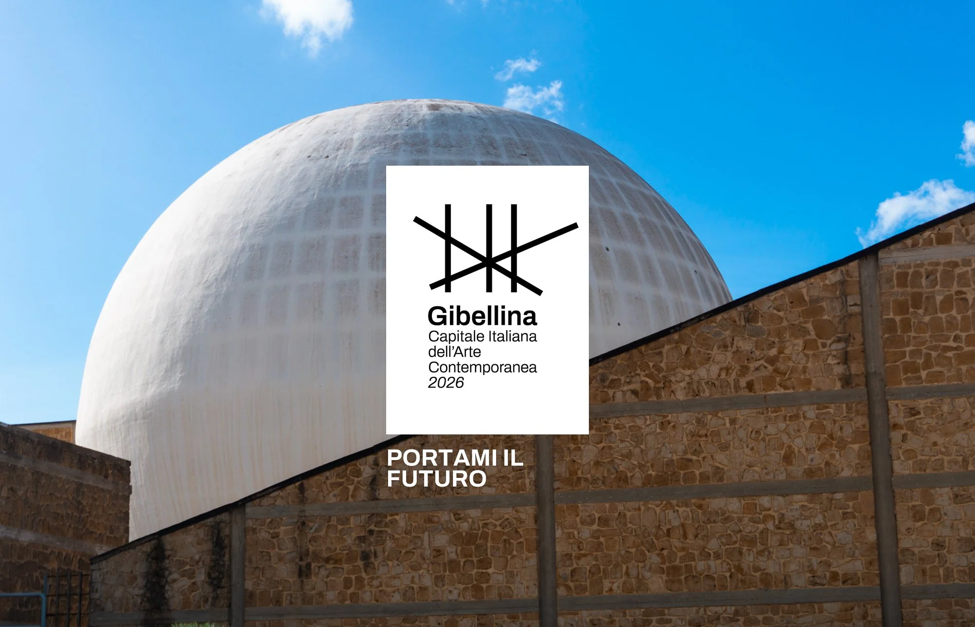 Gibellina 2026: Where Contemporary Art Rebuilds the Future