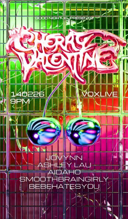 Good Night KL presents. Cherry Bomb: My Cherry Valentine