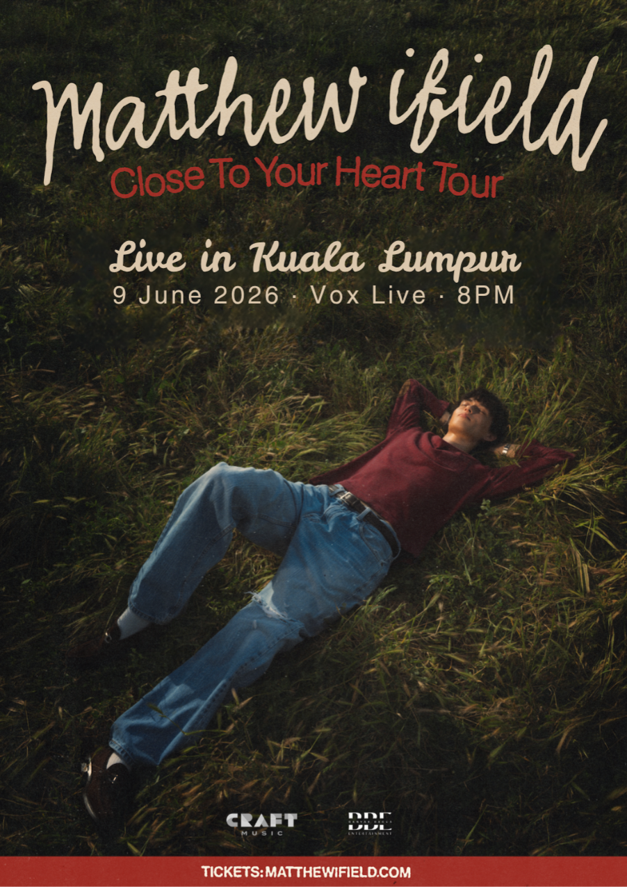 Matthew Ifield [Close To Your Heart Tour 2026] - Live in KL