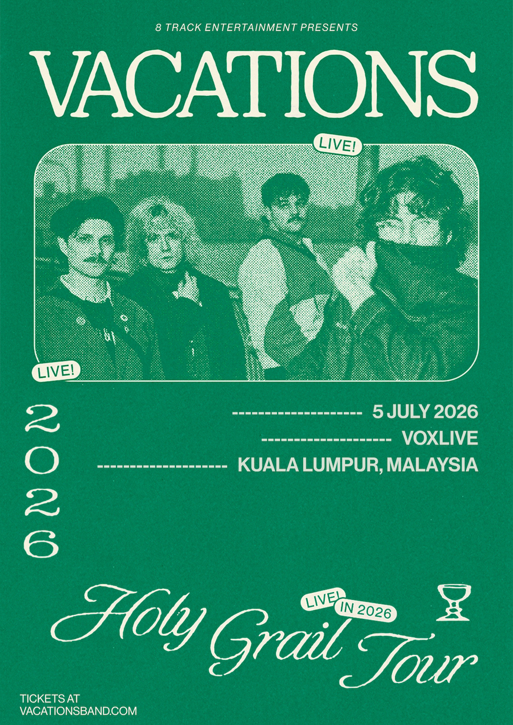VACATIONS HOLY GRAIL TOUR Live in Kuala Lumpur
