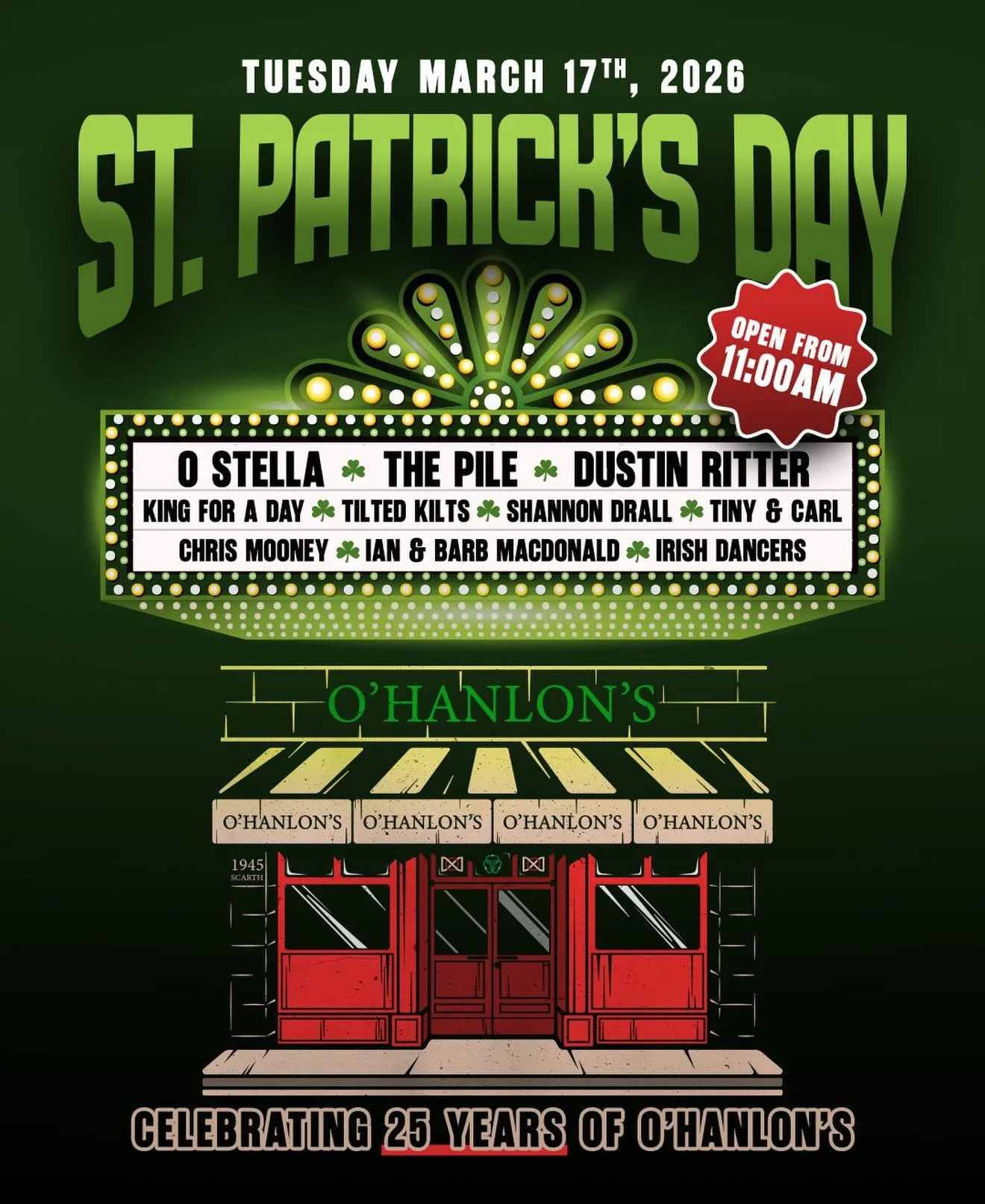 Tuesday March 17th, 2026. Our biggest day of the year, just got bigger &mdash; Not only will we be throwing our traditional massive Paddy&rsquo;s Day party this year, but we&rsquo;ll be celebrating our twenty-fifth birthday as well. Yep, 25 years of 