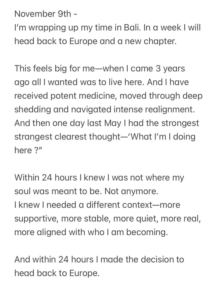 I am closing a 3 years chapter, and this feels significant. The first picture is from November 2022 when I arrived in Bali, the last one was taken a few days before I left in November 2025. I have transformed more than I could have imagined during th