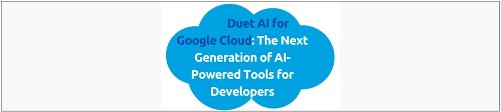 Duet AI for Google Cloud Developers— Evonence | Google Cloud Partner ...