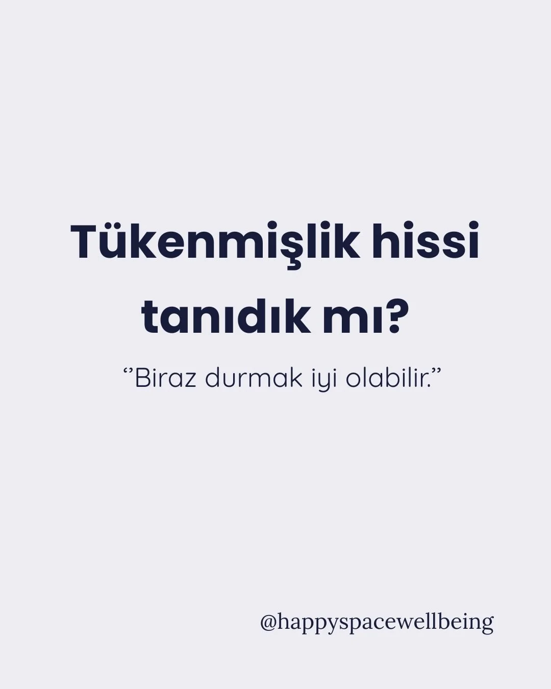 T&uuml;kenmişlik, sadece yoğunlukla ilgili değildir. Uzun s&uuml;reli stres ve duygusal y&uuml;k, dinlenmeyle ge&ccedil;meyen zihinsel ve fiziksel yorgunluğa yol a&ccedil;abilir.☝🏻

Eğer son zamanlarda kendini daha bitkin, isteksiz ya da zihinsel ol