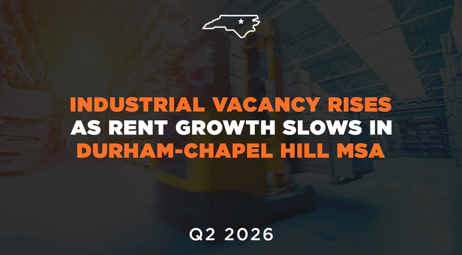 Durham-Chapel Hill MSA Industrial Market Report | Q2 2026