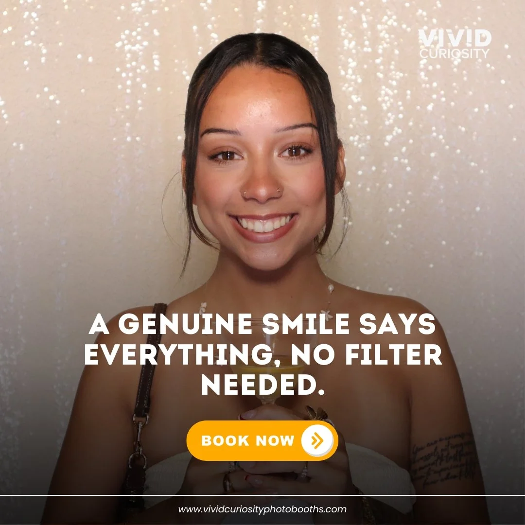 Some smiles just hit different. You can&rsquo;t fake it, you can&rsquo;t force it, and you definitely don&rsquo;t need a filter for it.

That&rsquo;s what we love most about what we do at Vivid Curiosity Photobooths. Real reactions, real laughter, re
