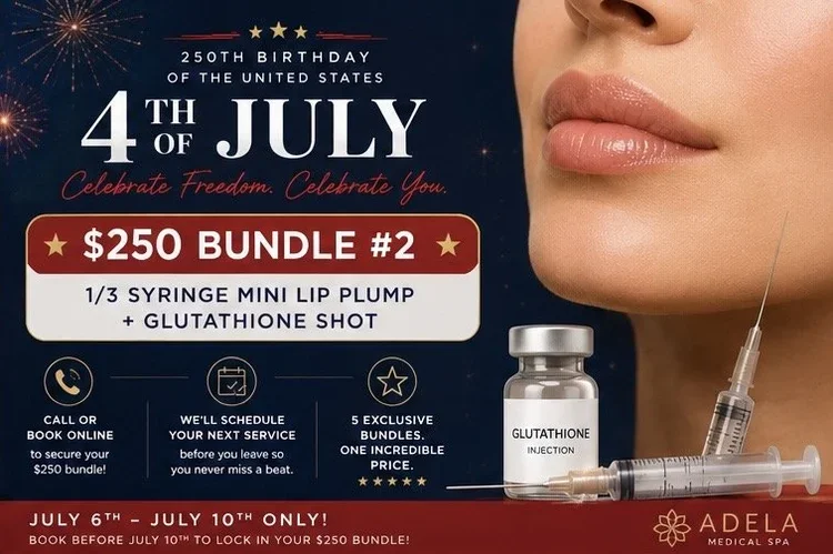 Fourth of July medical spa specials on aesthetic, skincare, and wellness treatments at Adela Medical Spa in Canton, Ohio