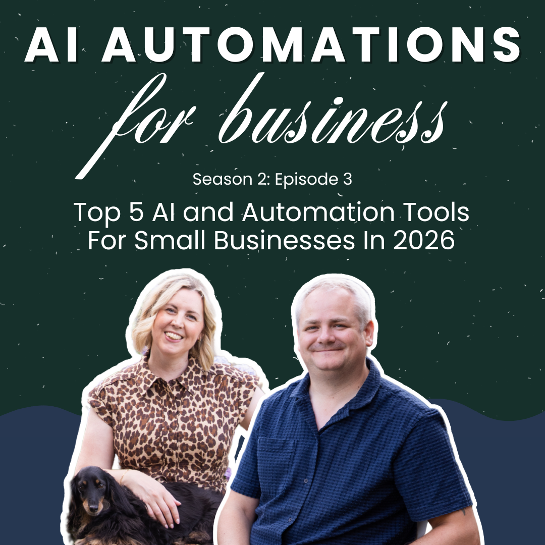 S2. Ep3 - Top 5 AI and Automation Tools For Small Businesses In 2026