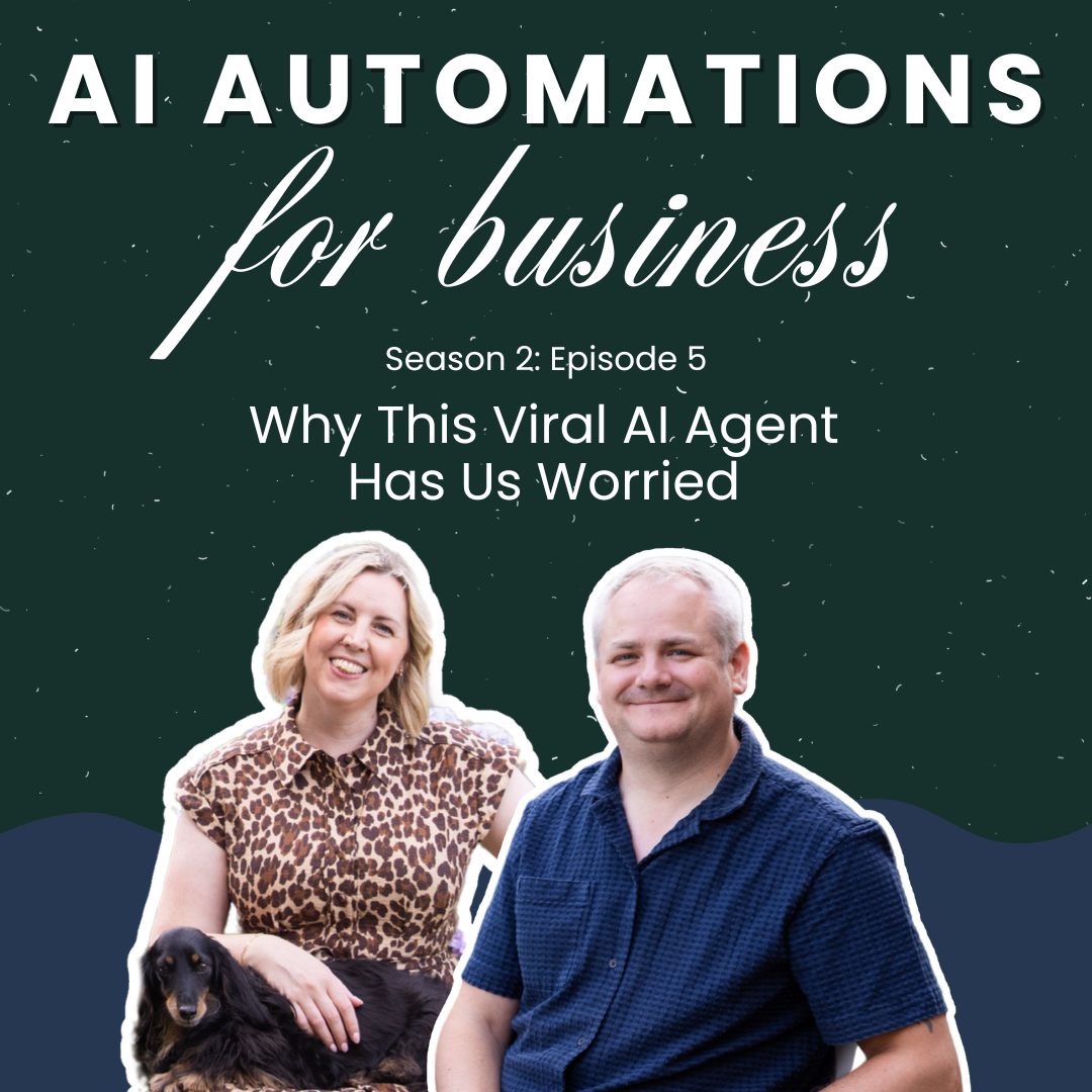 S2. Ep5 - Why This Viral AI Agent Has Us Worried