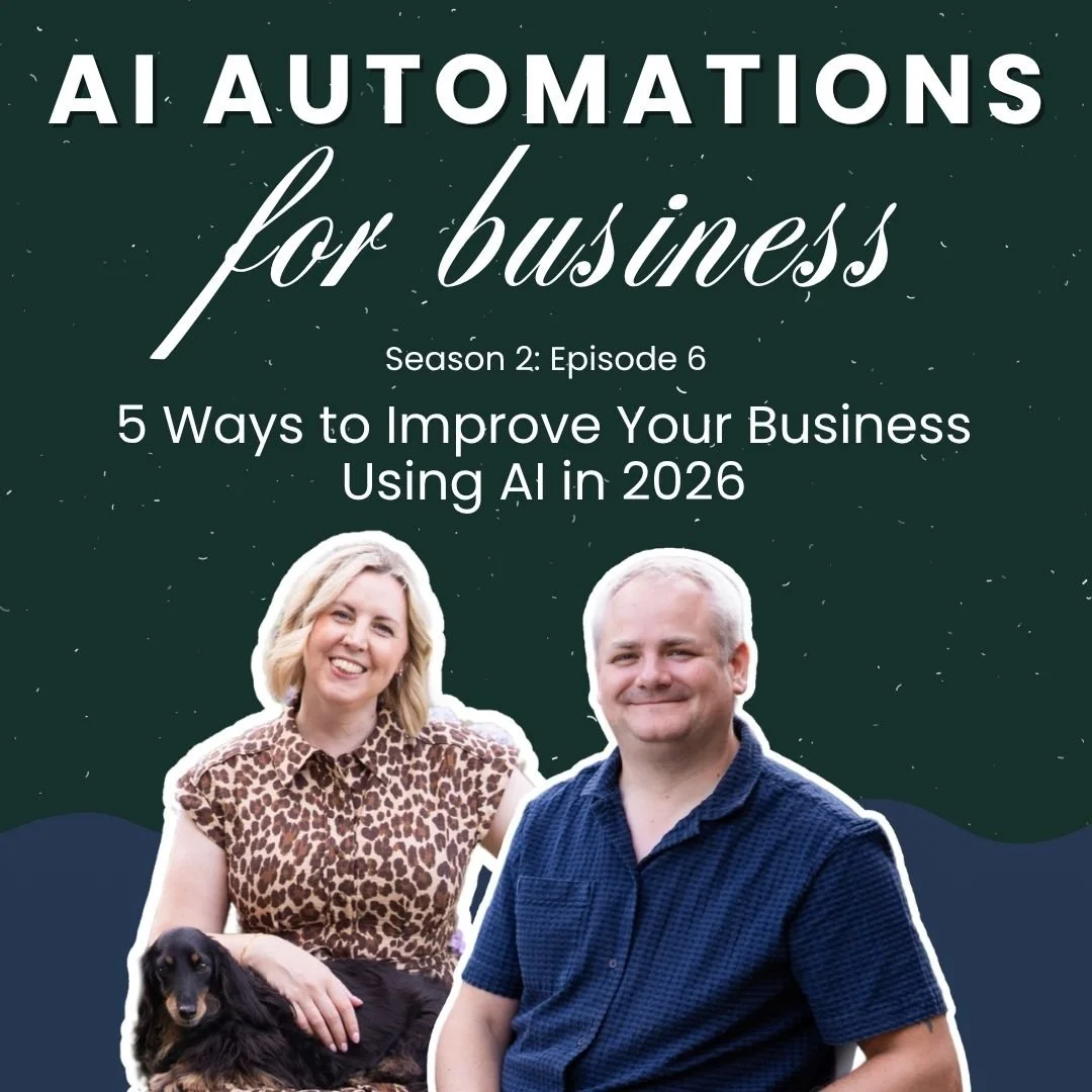 S2. Ep6 - 5 Ways to Improve Your Business Using AI in 2026