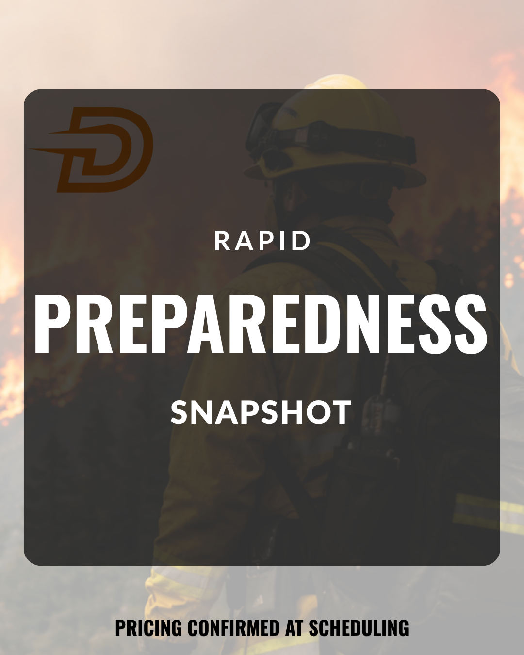 Rapid Preparedness Snapshot