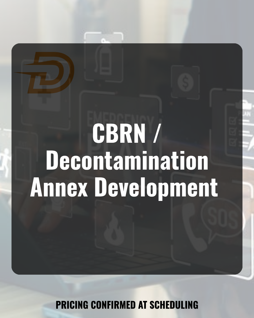 CBRN / Decontamination Annex Development