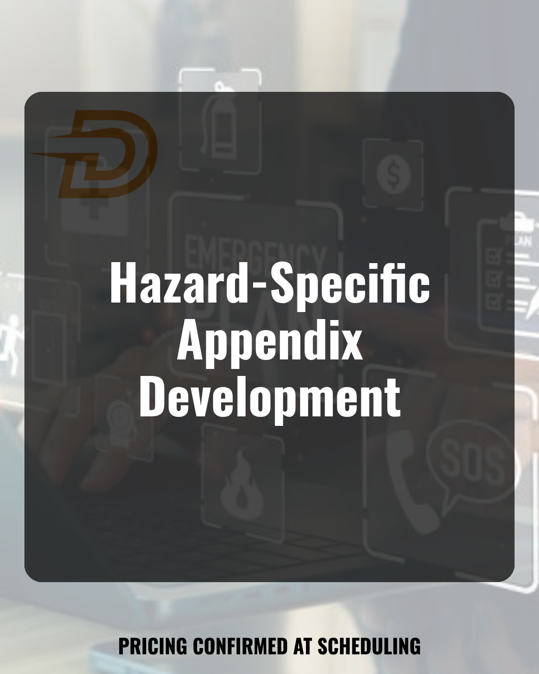 Hazard-Specific Appendix Development