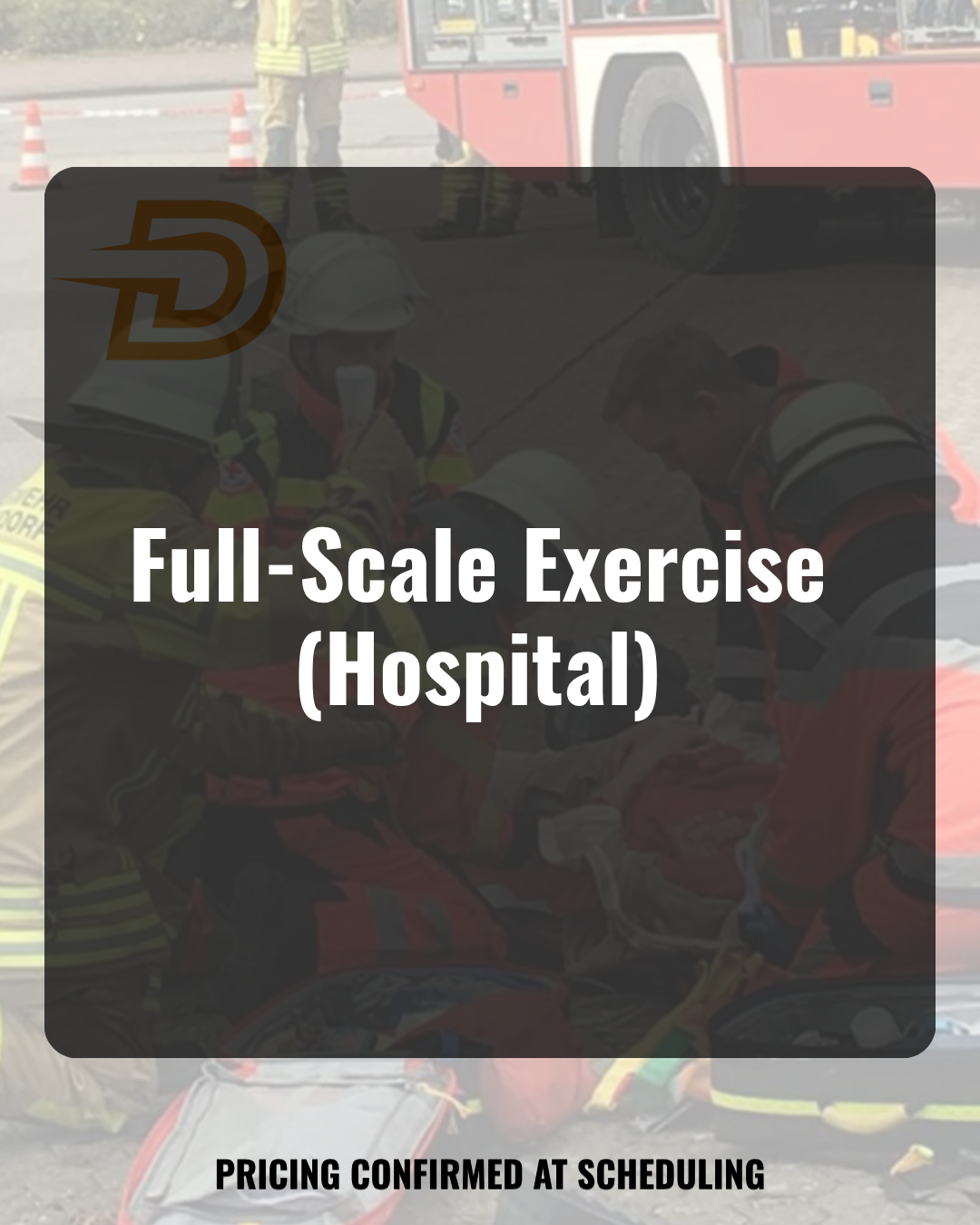 Full-Scale Exercise — Hospital