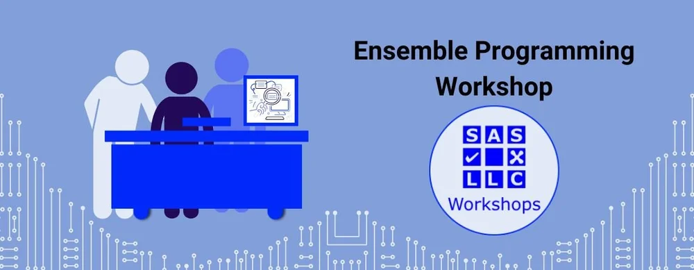 Ensemble Programming Workshop — SAS Workshops