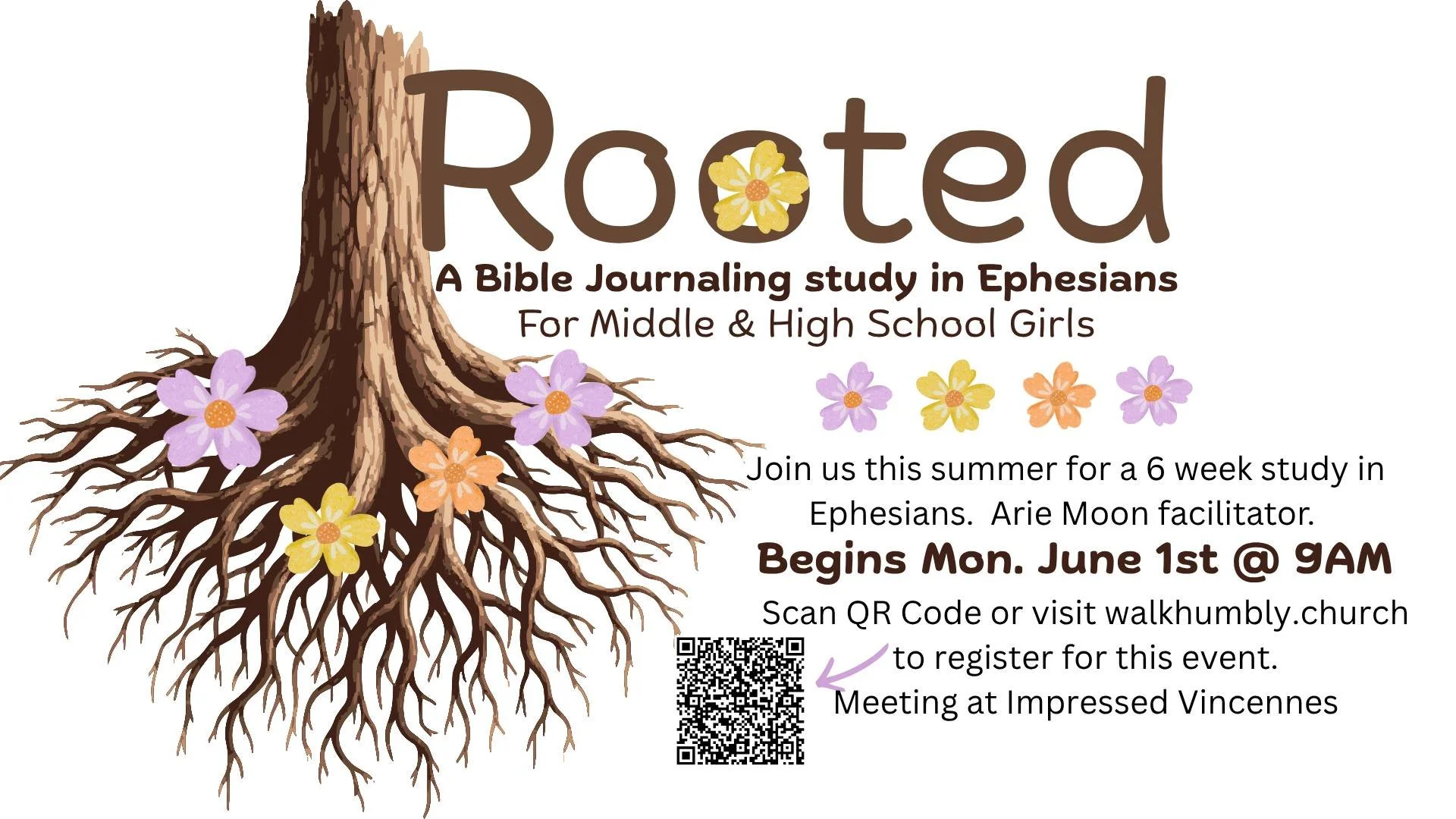 Hey middle and high school girls!  We have a new study this Summer!  Rooted, a Bible journaling study in Ephesians.  We will meet on Mondays at 9AM beginning June 1st at Impressed in Vincennes!  Please scan the QR code to register or follow this link