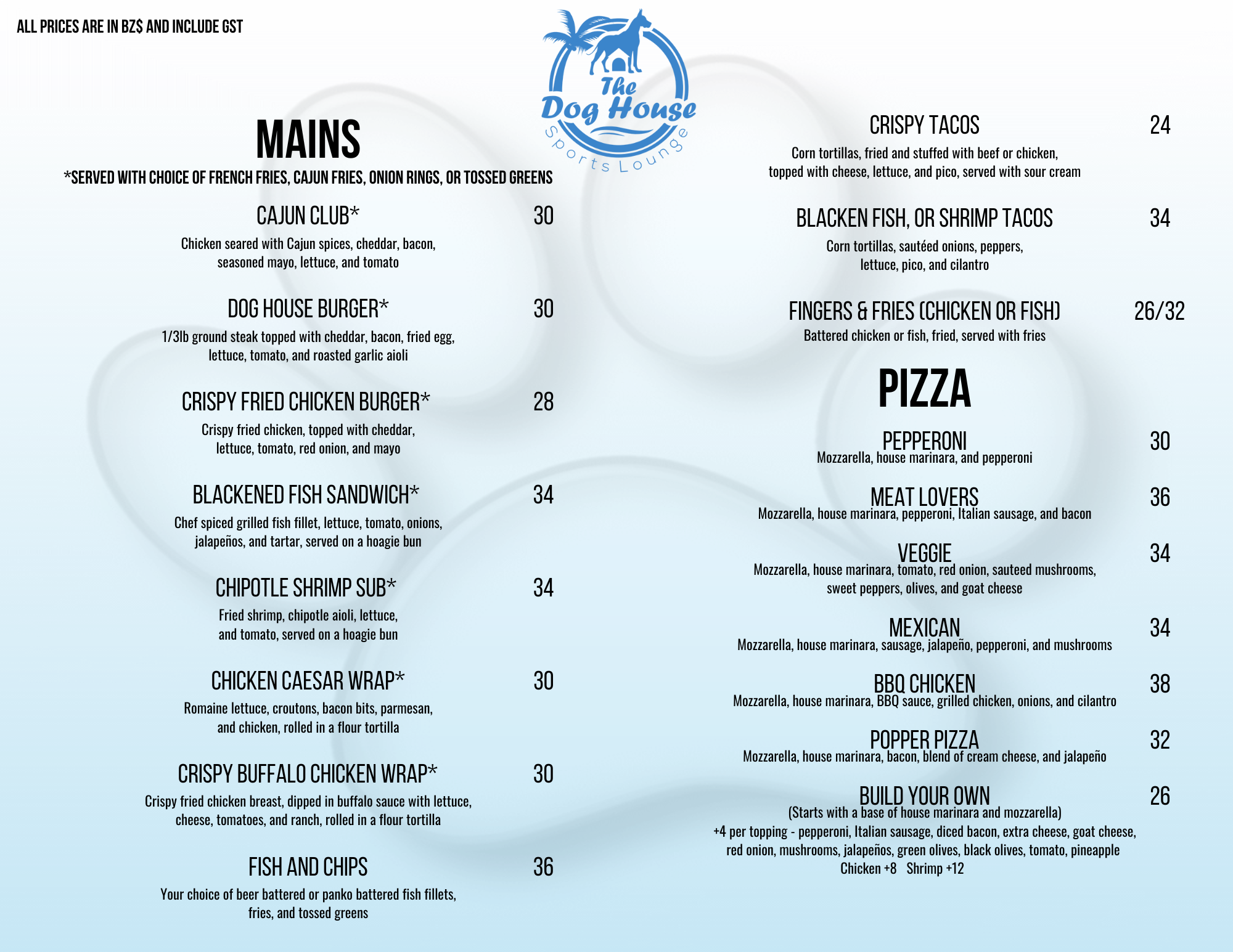 Menu from The Dog House Sports Lounge featuring main dishes like Cajun Club, Dog House Burger, Crispy Fried Chicken Burger, Blackened Fish Sandwich, Chipotle Shrimp Sub, Chicken Caesar Wrap, Crispy Buffalo Chicken Wrap, Fish and Chips; and other options like Crispy Tacos, Blacken Fish or Shrimp Tacos, Fingers and Fries, and various pizzas including Pepperoni, Meat Lovers, Veggie, Mexican, BBQ Chicken, and Build Your Own.