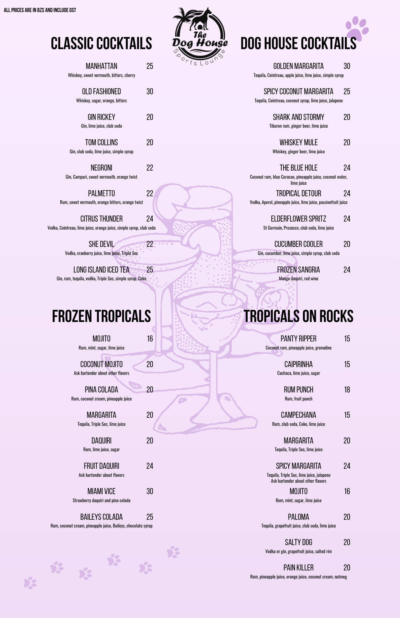Menu of drinks at The Dog House sports lounge, featuring classic cocktails, signature cocktails, frozen tropical drinks, and tropical drinks on rocks.