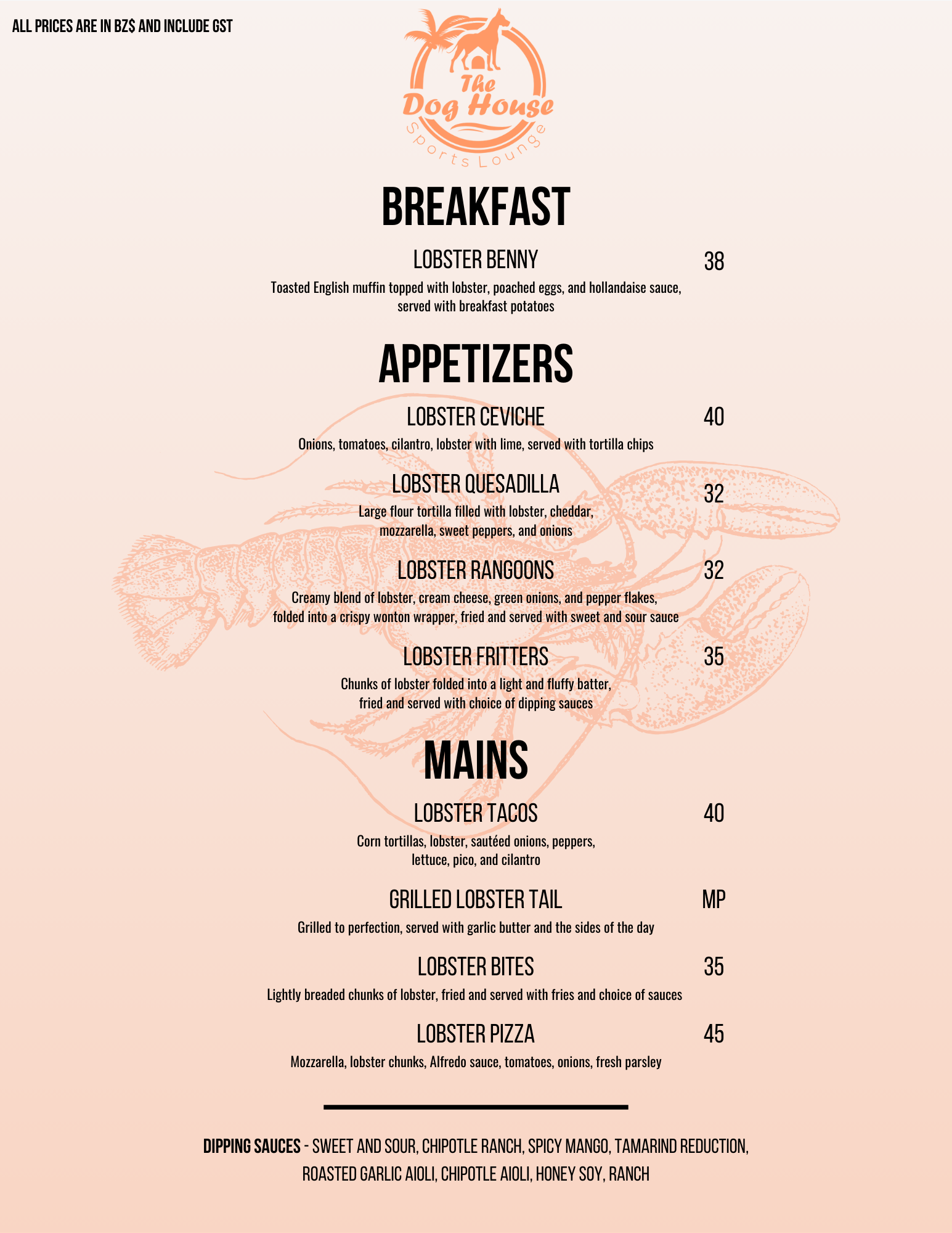 Menu from The Dog House Sports Lounge listing breakfast options like Lobster Benny for 38, various appetizers including lobster ceviche, lobster quesadilla, lobster rangoons, and lobster fritters, and main dishes such as lobster tacos, grilled lobster tail, lobster bites, and lobster pizza. Prices are in BZ dollars, and some items include descriptions and are served with dipping sauces.