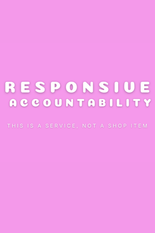 Responsive Accountability
